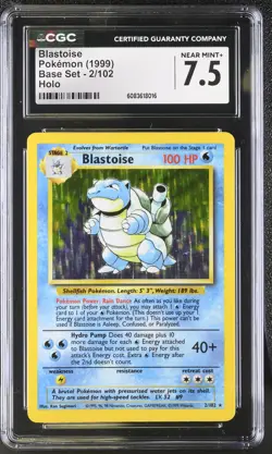 CGC 7.5 Blastoise 1999 Base Set 2/102 Holo Pokemon Card - Image 1