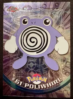 POLIWHIRL #61, Series 1 - 2000, Topps TV Animation Edition Chrome Pokemon Card - Image 2