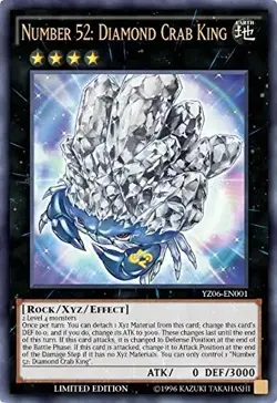 Number 52: Diamond Crab King YZ06-EN001 Ultra Rare LP Yugioh Card - Image 1