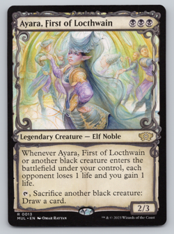 Ayara, First of Locthwain - March of the Machine: Multiverse Legends MTG - Image 1