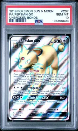 2019 POKEMON SUN & MOON UNBROKEN BONDS #207 FULL ART/PERSIAN GX PSA 10 - Image 1