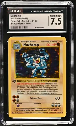 CGC 7.5 Machamp 1999 Base Set 1st Edition 8/102 Shadowless Holo Pokemon Card - Image 1