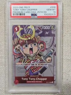 One Piece 2023 Tony Tony Chopper #006 Premium Card Collection 25th GEM MT PSA 10 - Image 4