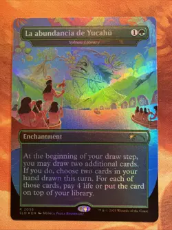 MTG Rainbow Foil Borderless La abundancia de Yucahu - Sylvan Library!! - Image 1