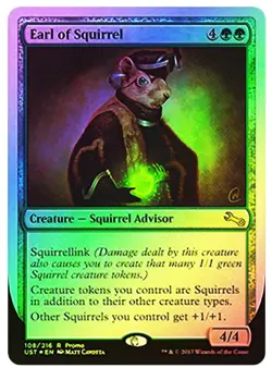 Earl of Squirrel ✨Foil NM✨ Unstable Promo 🐿 Magic The Gathering MTG #108/216 - Image 1