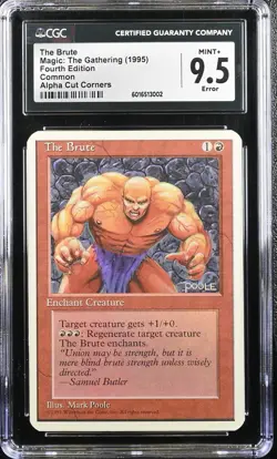 Magic: The Gathering The Brute Card CGC 9.5 Mint Fourth Edition Alpha Cut error - Image 1