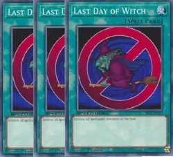 Yugioh - Last Day of Witch x 3 - 1st Edition NM - Free Holographic Card - Image 1
