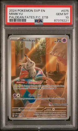 2024 Pokemon SVP EN Mimikyu #075 Promo Paldean Fates Pokemon Center ETB PSA 10 - Image 1