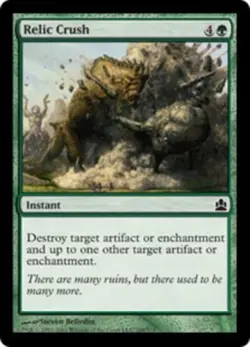 Relic Crush - Commander #168/318 MTG Magic The Gathering - Image 1
