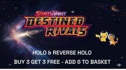 Destined Rivals - Choose Your Card - Buy 3 Get 3 Free - Holo Rare & Reverse Holo - Image 1