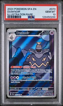 POKEMON PSA 10 DUSKNOIR ILLUSTRATION RARE 070/064 SHROUDED FLABLE ENGLISH 2024! - Image 1