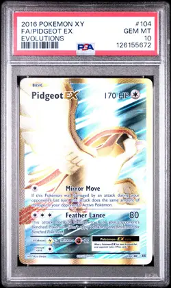 2016 POKEMON XY EVOLUTIONS #104 FULL ART/PIDGEOT EX PSA 10 - Image 1
