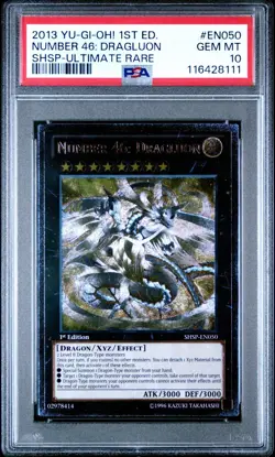 Yu-Gi-Oh! Number 46: Dragluon SHSP-EN050 Ultimate Rare 1st Edition PSA 10 Pop 17 - Image 1