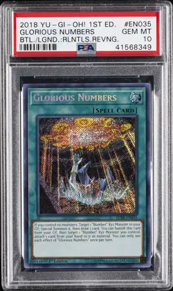 2018 YU-GI-OH! BATTLES OF LEGEND: RELENTLESS REVENGE GLORIOUS NUMBERS PSA 10 - Image 1