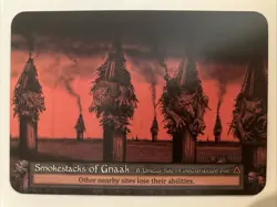 Unique Site Smokestacks of Gnaak - Beta NM Sorcery: Contested Realm Non-Foil - Image 1