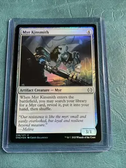 Myr Kinsmith Phyrexia: All Will Be One Foil NM/M MTG - Image 1
