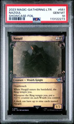 2023 MTG THE LORD OF THE RINGS: TALES OF MIDDLE-EARTH SC-FOIL #551 NAZGUL PSA 10 - Image 1