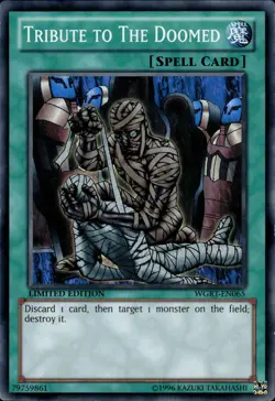 Tribute To The Doomed - Super Rare Limited Edition WGRT-EN065 - LP - YuGiOh - Image 1
