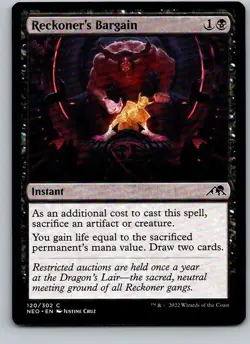 Reckoner’s Bargain NEO #120 MTG - Image 1