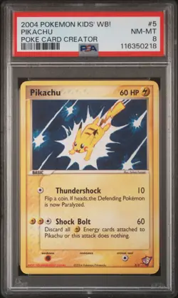 2004 POKEMON KIDS' WB! POKE CARD CREATOR #5 PIKACHU PSA 8 - Image 1