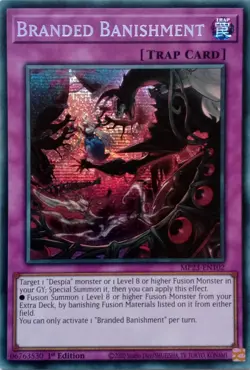 MP23-EN102 BRANDED BANISHMENT SECRET RARE 1ST EDITION YuGiOh CARD - Image 1