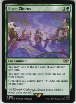 Magic the Gathering TCG Elven Chorus R Universes Beyond: The Lord of the Rings: - Image 1