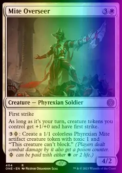 MTG Magic the Gathering Mite Overseer (404/493) Phyrexia All Will Be One NM FOIL - Image 1