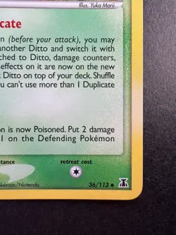 2005 POKEMON DITTO EX DELTA SPECIES 36/113 DITTO REV. HOLO STAMPED TCG - Image 5