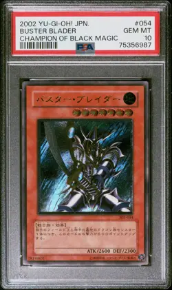 2002 YU-GI-OH! JPN CHAMP OF BLACK MAGIC #054 BUSTER BLADER PSA 10 - Image 1