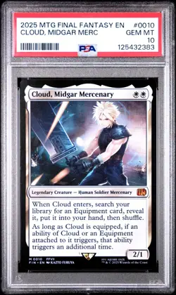 2025 MTG FINAL FANTASY #0010 CLOUD, MIDGAR MERCENARY PSA 10 - Image 1