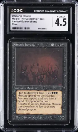 1993 MAGIC: THE GATHERING LTD ED (BETA) - RARE DEMONIC HORDES CGC 4.5 - Image 1