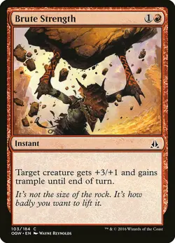 1x Brute Strength - NM English MTG - Oath of the Gatewatch - Image 1