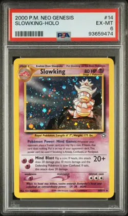2000 POKEMON NEO GENESIS #14 SLOWKING-HOLO PSA 6 - Image 1