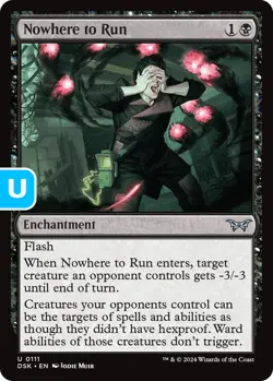 MTG Nowhere to Run DSK U Enchantment NM - Image 1