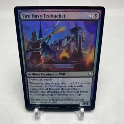 Fire Navy Trebuchet (Foil) - 0100 - Avatar: The Last Airbender MTG Mint / NM - Image 1