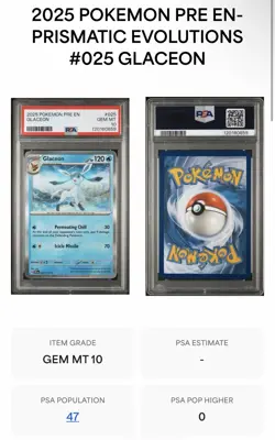 Pokemon TCG - PSA 10 Glaceon 025/131 - Prismatic Evolutions Holo Card - Low Pop - Image 3