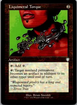 Liquimetal Torque (Retro Frame) - Commander: The Brothers' War (145) NM | [BRC] - Image 1
