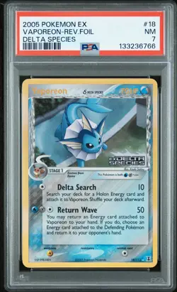 2005 POKEMON EX DELTA SPECIES #18 VAPOREON-REVERSE FOIL PSA 7 - Image 1