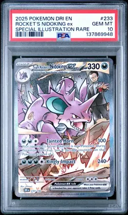 2025 POKEMON DRI EN-DESTINED RIVALS #233 TEAM ROCKET'S NIDOKING EX PSA 10 - Image 1