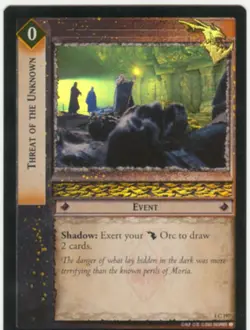 Lord Of The Rings CCG FotR Foil Card 1.C197 Threat Of The Unknown - Image 1