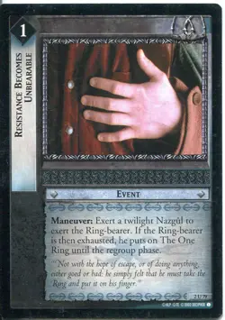 Lord Of The Rings CCG Card MoM 2.U79 Resistance Becomes Unbearable - Image 1