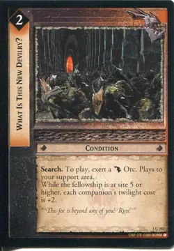 Lord Of The Rings CCG FotR Card 1.U202 What Is This New Devilry - Image 1