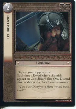 Lord Of The Rings CCG FotR Card 1.C20 Let Them Come - Image 1