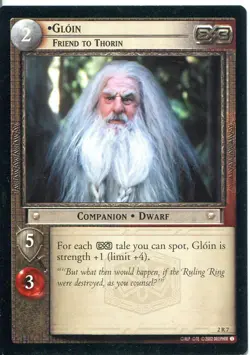 Lord Of The Rings CCG Card MoM 2.R7 Gloin, Friend To Thorin - Image 1