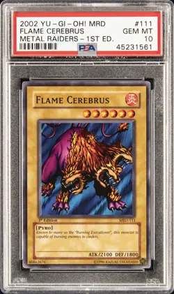 2002 YU-GI-OH! MRD-METAL RAIDERS 1ST ED #111 FLAME CEREBRUS PSA 10 - Image 1