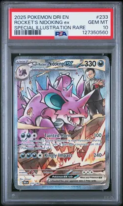 2025 POKEMON DRI EN-DESTINED RIVALS #233 TEAM ROCKET'S NIDOKING EX PSA 10 - Image 1