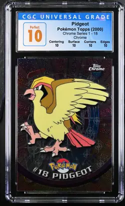 CGC PERFECT 10 2000 Topps Chrome Pokemon T.V. Pidgeot #18 (POP 3) - Image 1