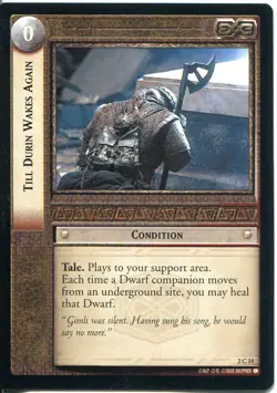 Lord Of The Rings CCG Card MoM 2.C14 Till Durin Wakes Again - Image 1