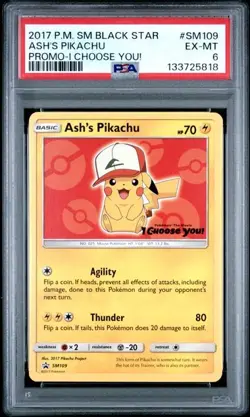 2017 POKEMON SM BLACK STAR PROMO #SM109 ASH'S PIKACHU I CHOOSE YOU! PSA 6 - Image 1