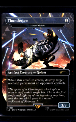 2025 MTG Magic The Gathering SLD Secret Lair Drop #2225 Thunderjaw Meteor Golem - Image 1